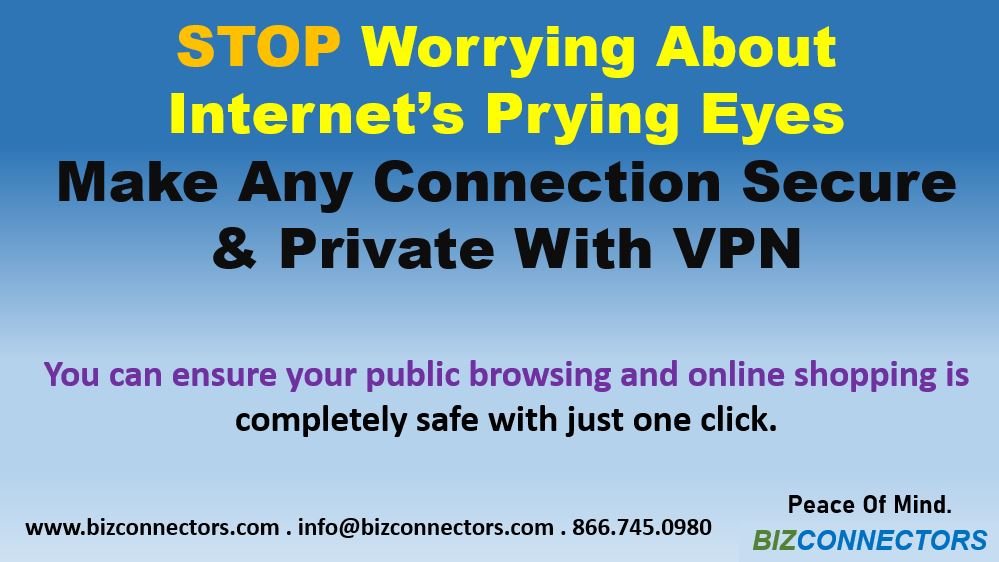 Make Any Connection Secure & Private With VPN