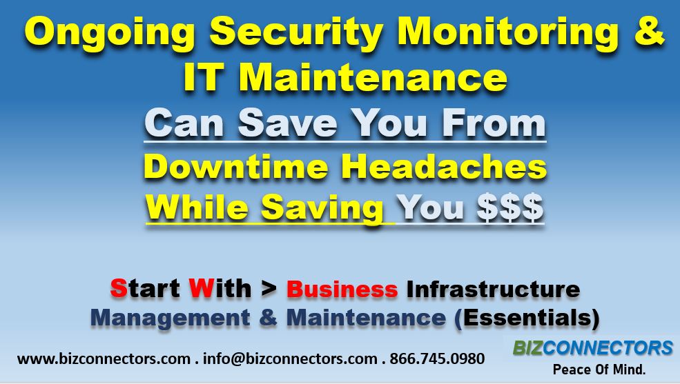 Ongoing IT Maintenance And Security Monitoring: Why It's Crucial for Your Business?